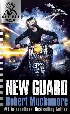 CHERUB: New Guard: Book 17 - Robert Muchamore - cover
