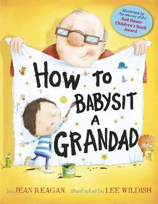 How to Babysit a Grandad - Jean Reagan - cover