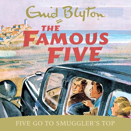 Five Go To Smuggler's Top