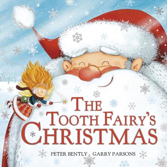 Tooth Fairy's Christmas - Peter Bently,Garry Parsons - ebook