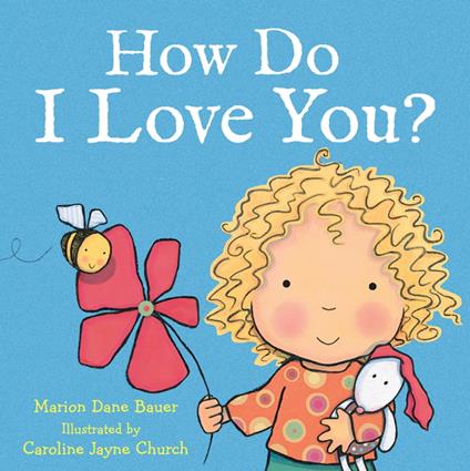 How Do I Love You? - Caroline Jayne Church - ebook