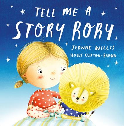 Tell Me a Story, Rory - Jeanne Willis,Holly Clifton-Brown - ebook