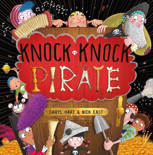 Knock Knock Pirate - Caryl Hart,Nick East - ebook