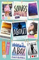 Songs About a Girl: Songs About a Boy: Book 3 in a trilogy about love, music and fame