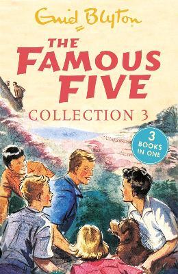 The Famous Five Collection 3: Books 7-9 - Enid Blyton - cover