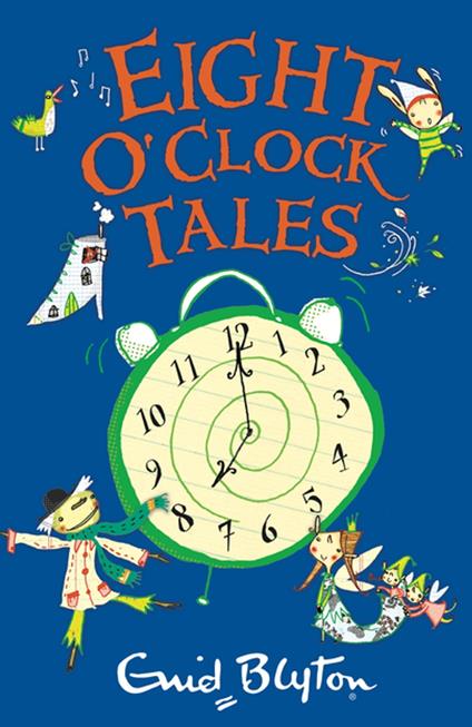 Eight O'Clock Tales - Enid Blyton - ebook