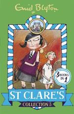 St Clare's Collection 3: Books 7-9