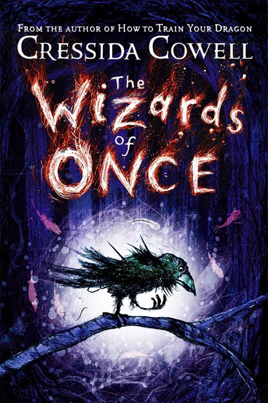 The Wizards of Once - Cressida Cowell - ebook