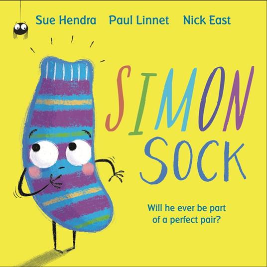 Simon Sock - Sue Hendra,Paul Linnet,Nick East - ebook