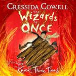 The Wizards of Once: Knock Three Times