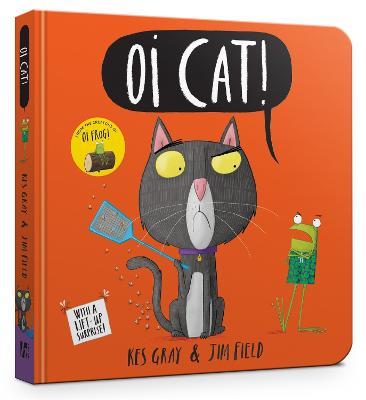 Oi Cat! Board Book - Kes Gray - cover