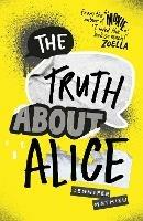 The Truth About Alice - Jennifer Mathieu - cover