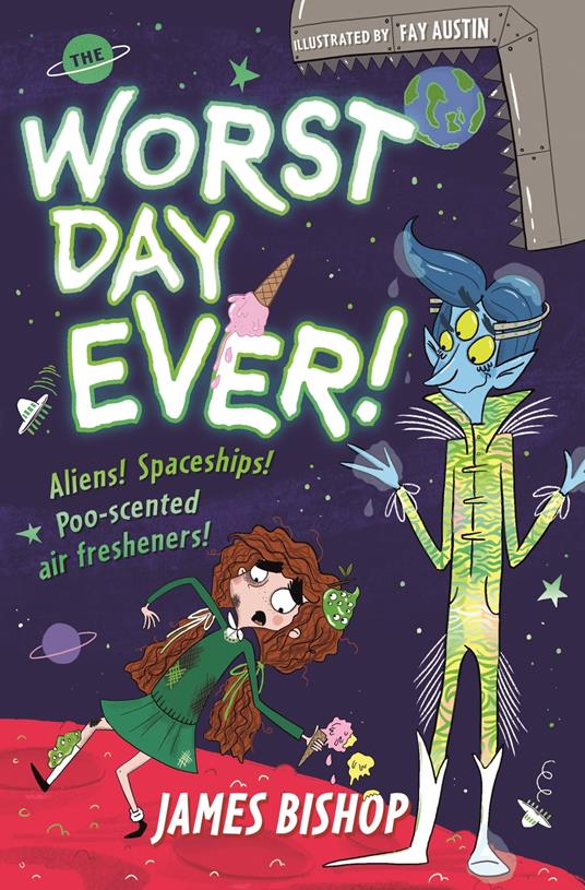The Worst Day Ever! - James Bishop,Fay Austin - ebook