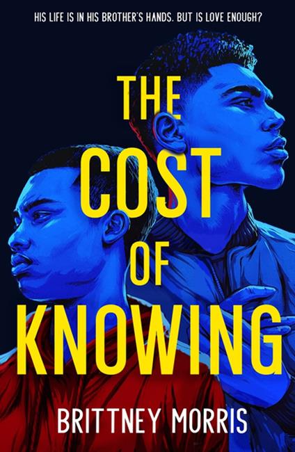 The Cost of Knowing - Brittney Morris - ebook