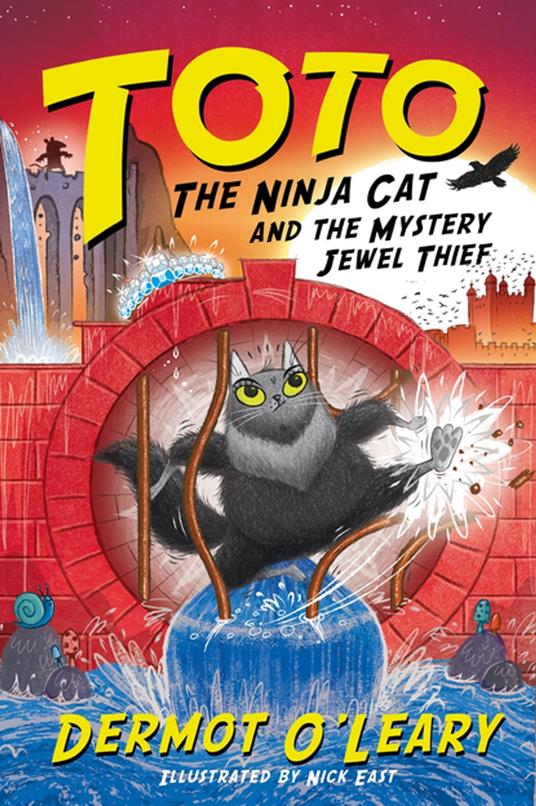 Toto the Ninja Cat and the Mystery Jewel Thief - Dermot O'Leary,Nick East - ebook