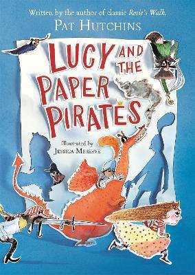 Lucy and the Paper Pirates - Pat Hutchins - cover