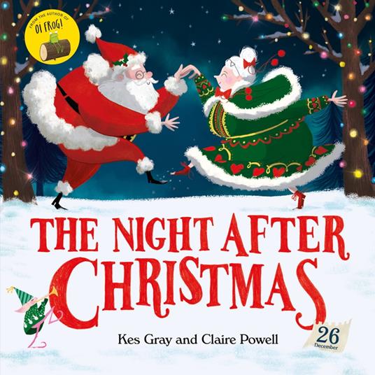 The Night After Christmas - Kes Gray,Claire Powell - ebook