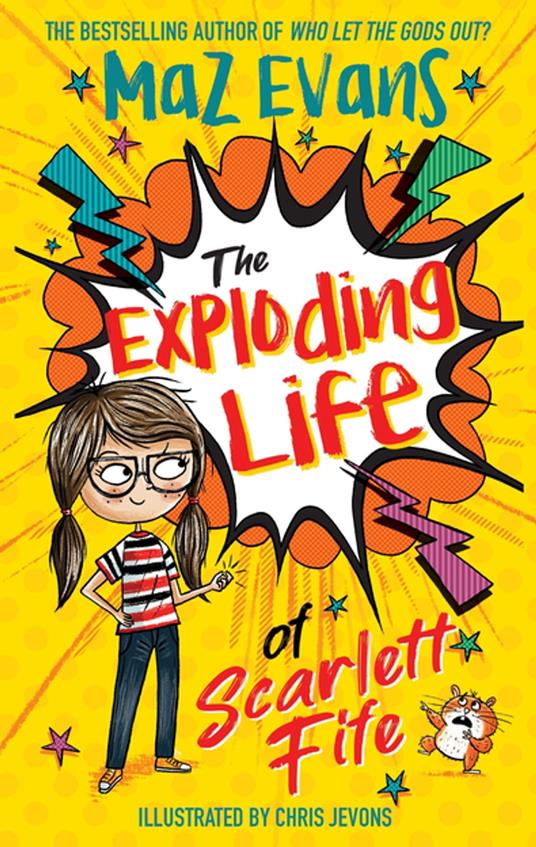 The Exploding Life of Scarlett Fife - Maz Evans,Chris Jevons - ebook