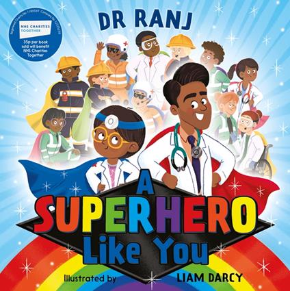 A Superhero Like You - Dr Ranj Singh,Liam D'arcy - ebook