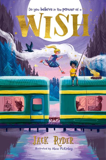 Wish - Jack Ryder,Alice McKinley - ebook