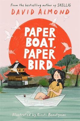 Paper Boat, Paper Bird - David Almond - cover