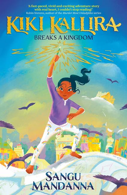 Kiki Kallira Breaks a Kingdom - Sangu Mandanna - ebook