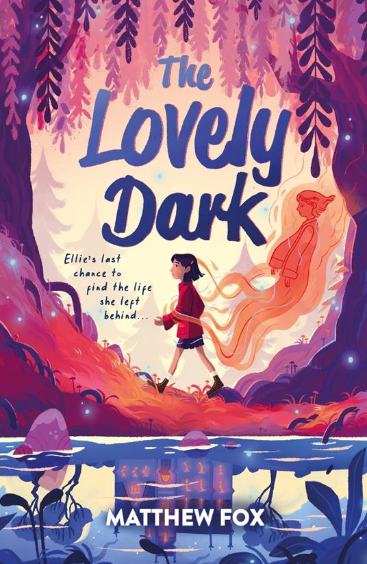 The Lovely Dark - Matthew Fox - ebook