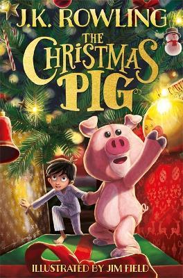 The Christmas Pig - J. K. Rowling - cover
