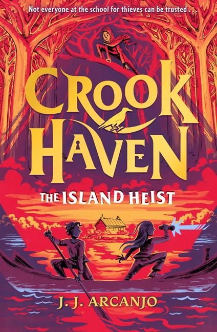 Crookhaven: The Island Heist - J.J. Arcanjo - ebook