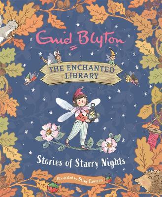 The Enchanted Library: Stories of Starry Nights - Enid Blyton - cover