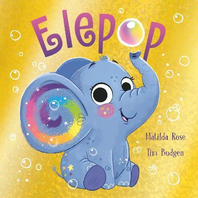 The Magic Pet Shop: Elepop - Matilda Rose - cover