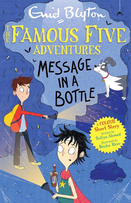 Famous Five Colour Short Stories: Message in a Bottle - Sufiya Ahmed,Enid Blyton,Becka Moor - ebook