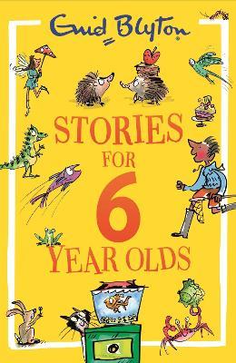 Stories for Six-Year-Olds - Enid Blyton - cover