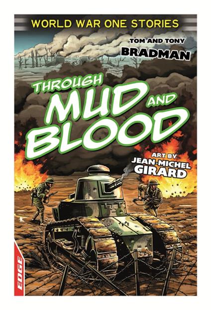 Through Mud and Blood - Tony Bradman - ebook