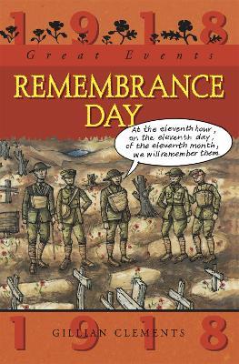 Great Events: Remembrance Day - Gillian Clements - cover