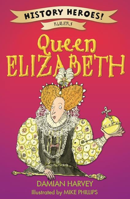 Elizabeth I - Damian Harvey,Rupert Van Wyk - ebook