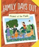 Family Days Out: Picnic at the Park - Jackie Walter - cover