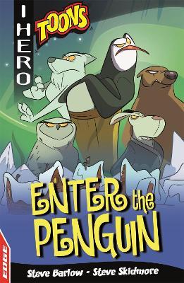 EDGE: I HERO: Toons: Enter The Penguin - Steve Barlow,Steve Skidmore - cover