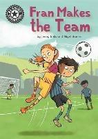 Reading Champion: Fran Makes the Team: Independent Reading 16 - Jenny Jinks - cover