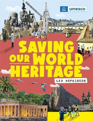 Saving Our World Heritage - Franklin Watts - cover