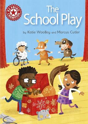 Reading Champion: The School Play: Independent Reading Red 2 - Katie Woolley - cover
