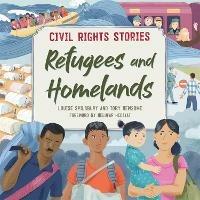 Civil Rights Stories: Refugees and Homelands - Louise Spilsbury - cover