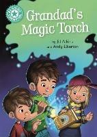 Reading Champion: Grandad's Magic Torch: Independent Reading Turquoise 7 - Jill Atkins - cover