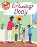 Me and My World: My Growing Body - C.J. Polin - cover