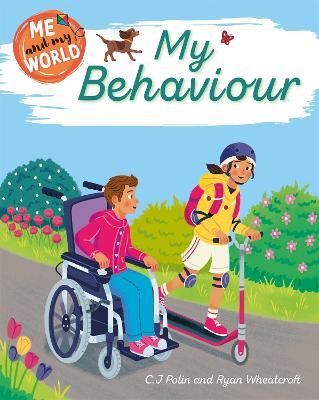 Me and My World: My Behaviour - C.J. Polin - cover