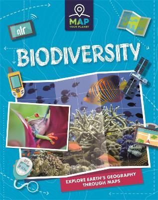 Map Your Planet: Biodiversity - Rachel Minay - cover