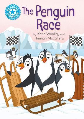 Reading Champion: The Penguin Race: Independent Reading Blue 4 - Katie Woolley - cover