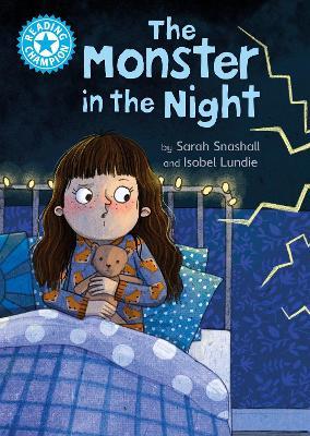 Reading Champion: The Monster in the Night: Independent Reading Blue 4 - Sarah Snashall - cover