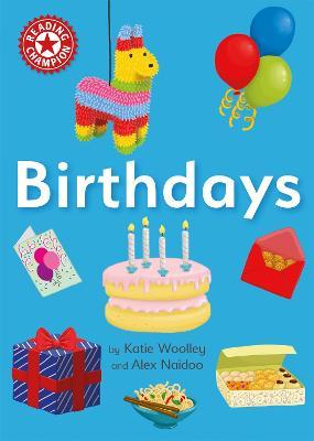 Reading Champion: Birthdays: Independent Reading Non-fiction Red 2 - Katie Woolley - cover