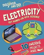 Discover and Do: Electricity